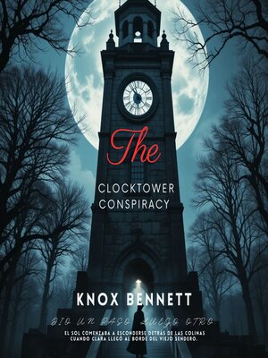 cover image of The Clocktower Conspiracy